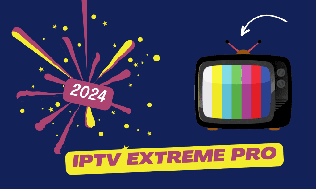 IPTV Extreme 2025